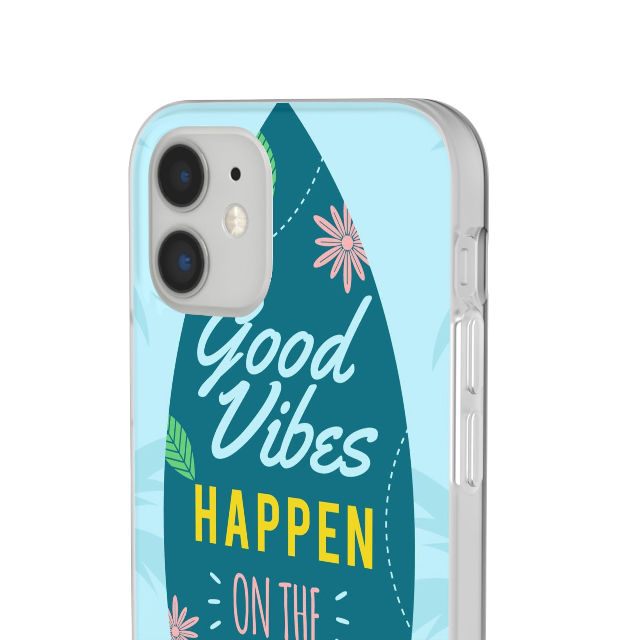 Good Vibes Happen Slim